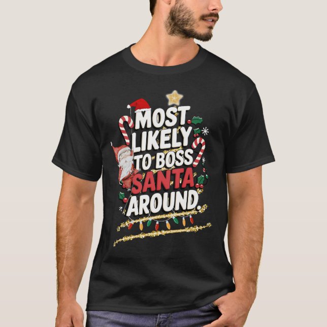 Camiseta Lo Más Probable Para El Jefe De Santa Alrededor De (Anverso)