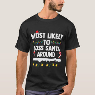 Camiseta Lo Más Probable Para El Jefe De Santa En Torno A L