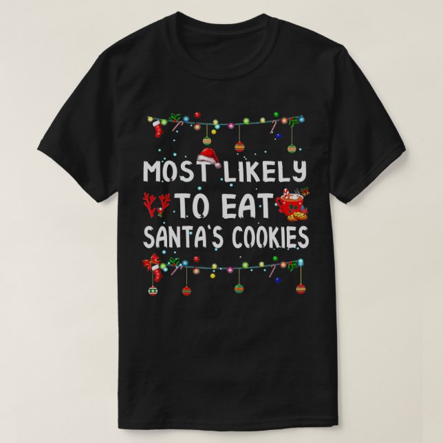 Camiseta Lo Más Probable Para Los Navidades Es Que La Famil (Diseño del anverso)