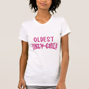 Camiseta Lo más viejo con sólo un niño cruzado