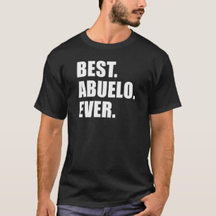 Camiseta Lo mejor. Abuelo. Nunca. (OSCURO)