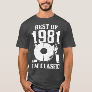 Camiseta Lo Mejor De 1981 Im Clásico 40 Nacimiento Regalo V