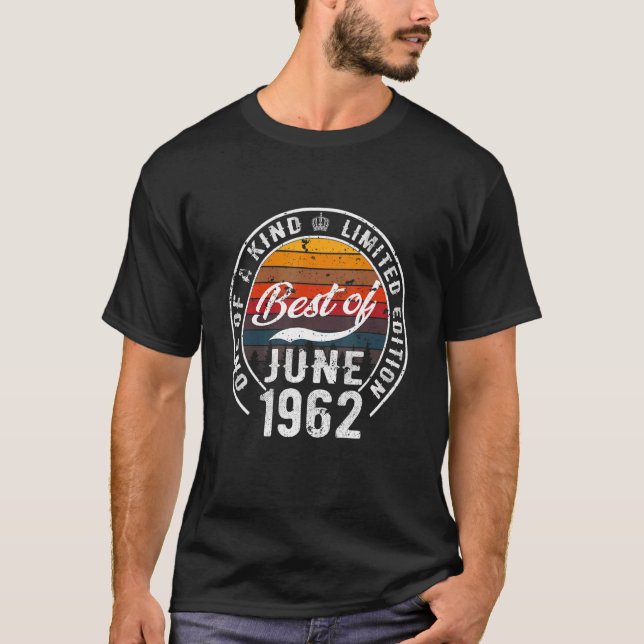 Camiseta Lo Mejor De Junio De 1962 60º Cumpleaños 60 Años (Anverso)