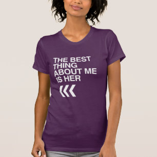Camiseta LO MEJOR DE MÍ ES ELLA DERECHA - BLANCO -.png