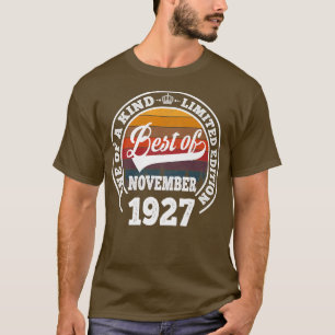 Camiseta Lo Mejor De Noviembre De 1927 Regalo De Noviembre 