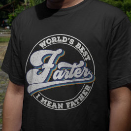 Camiseta Lo mejor del mundo, me refiero a lo que dice mi pa