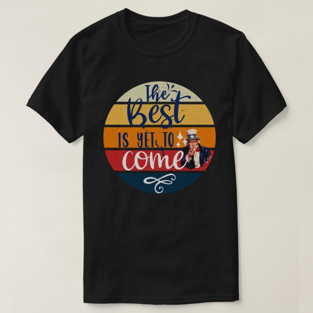 Camiseta Lo mejor está por venir a TShirt (Diseño del anverso)