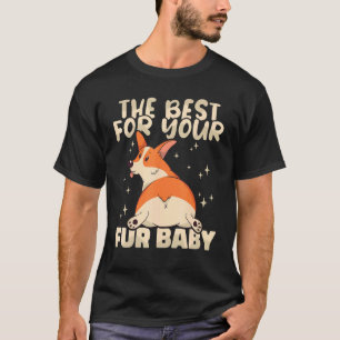 Camiseta Lo mejor para su bebé de piel Mascota Animal