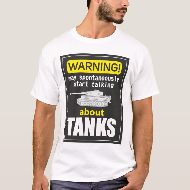 Camiseta Lo mejor para un ventilador de tanque Advertencia  (Anverso)