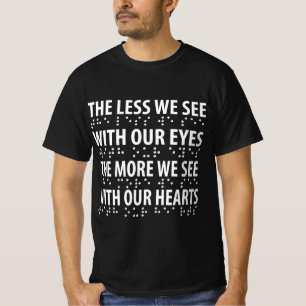 Camiseta Lo Menos Que Vemos Con Nuestros Ojos - Braille Ceg