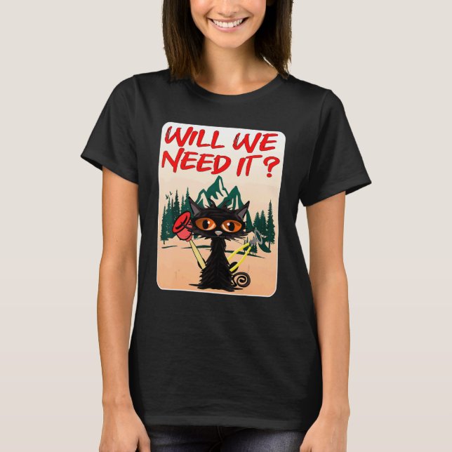 Camiseta ¿Lo necesitaremos? Gato caminando (Anverso)