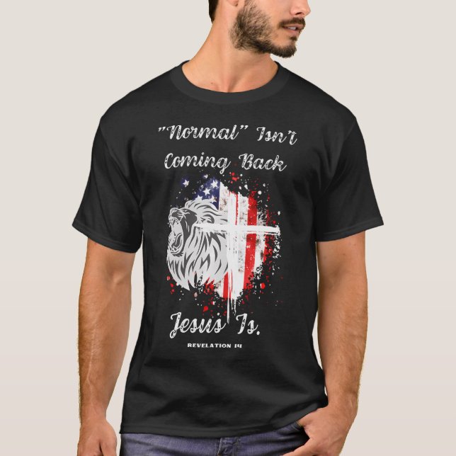 Camiseta Lo Normal No Es Regresar Jesús Es Revelación Chris (Anverso)