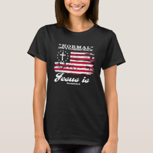 Camiseta Lo normal no volverá pero Jesús sí Apocalipsis 1