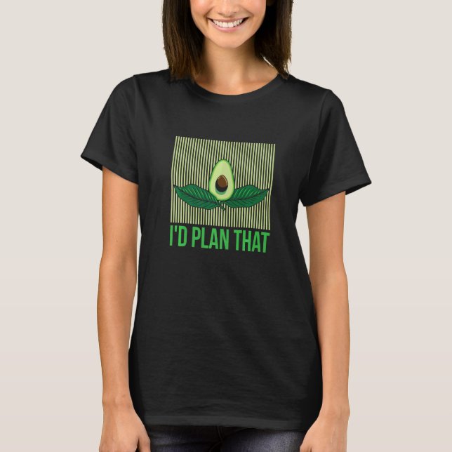Camiseta Lo planeaba para un nutricionista (Anverso)