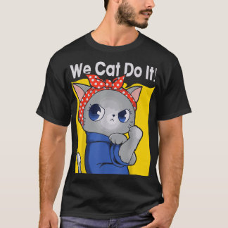 Camiseta Lo Podemos Hacer Gatos 