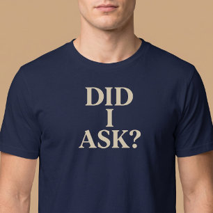 Camiseta ¿Lo Pregunté?