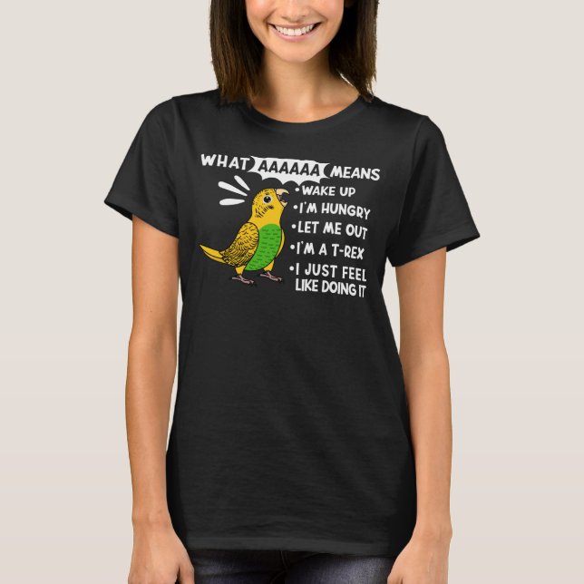 Camiseta Lo que AAAAAA significa que estoy gritando a Budgi (Anverso)