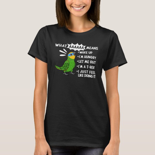 Camiseta Lo que AAAAAA significa que estoy gritando a la Am (Anverso)