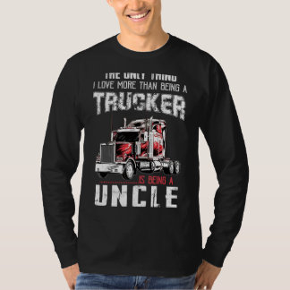 Camiseta Lo Que Amo Más Que Ser Camionero Es Ser Un Camione