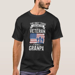 Camiseta Lo Que Amo Más Que Ser Veterano Es Ser Un Veterano