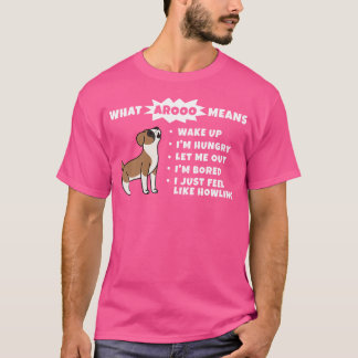 Camiseta Lo que Aroo Significa Perro Boxer