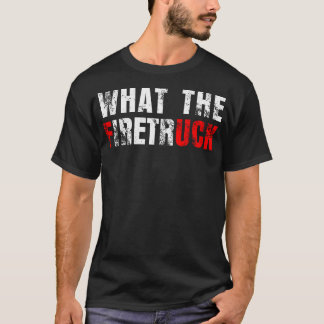 Camiseta Lo que el bombero de bomberos de bomberos de bombe