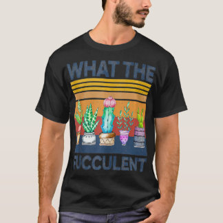 Camiseta Lo que el Cactus perfecto suculenta el jardín de p