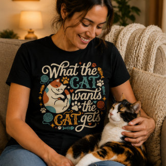 Camiseta Lo que el gato quiere, el gato lo consigue, divert