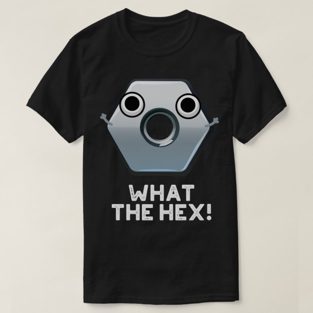 Camiseta Lo que el hexágono hexagonal forma un bollo (Diseño del anverso)