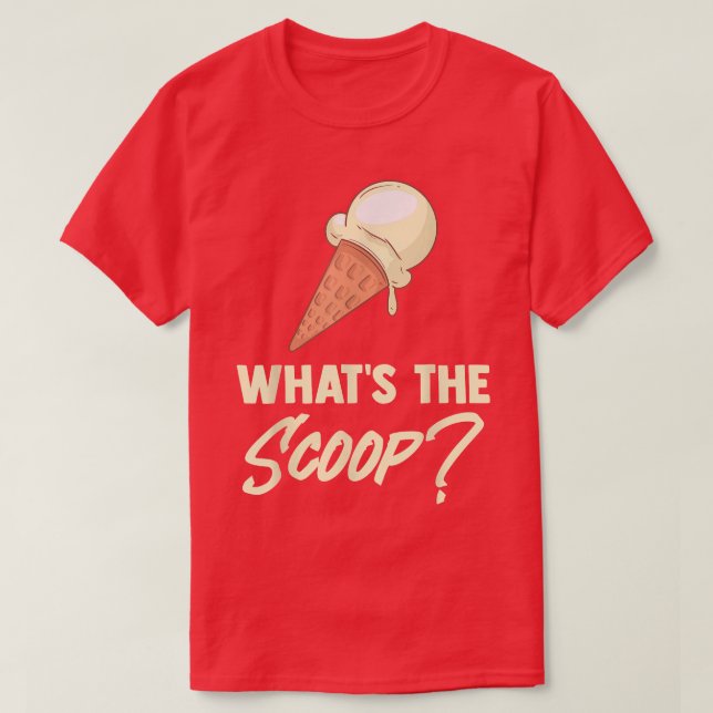 Camiseta Lo que el Scoop dulce crema de hielo tema de géner (Diseño del anverso)