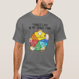 Camiseta Lo Que Hago En Mi Tiempo De Reparación Hamster Ani