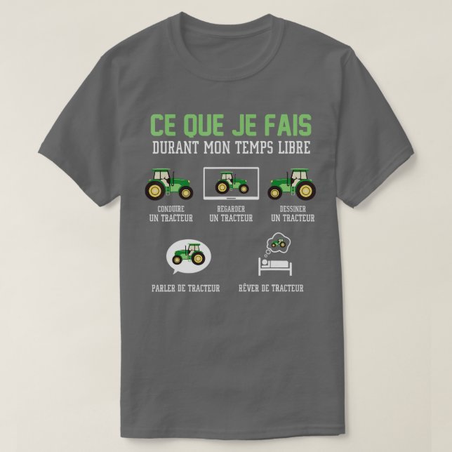 Camiseta Lo que hago en mi Tractor de tiempo libre (Diseño del anverso)