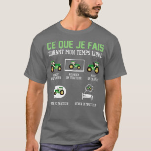 Camiseta Lo que hago en mi Tractor de tiempo libre