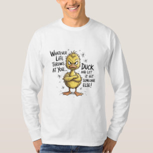 Camiseta Lo Que La Vida Te Arroje Pato Cita Divertida