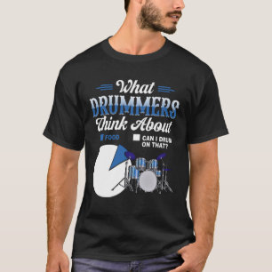 Camiseta Lo que los bateristas piensan sobre la música de b