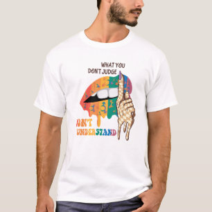 Camiseta Lo que no juzgan, no entienden - LGBTQ