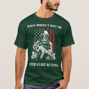 Camiseta Lo que no me mata mejor empieza a correr Mil