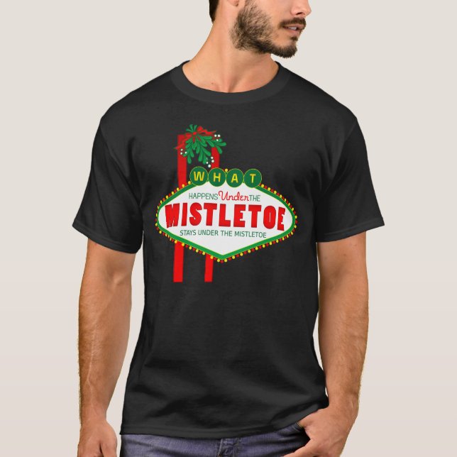Camiseta Lo que pasa bajo el Mistletoe (Anverso)