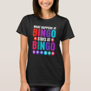 Camiseta Lo Que Pasa En Bingo Se Queda En Juego De Juegos D