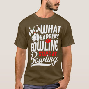 Camiseta Lo Que Pasa En Bowling Se Queda En