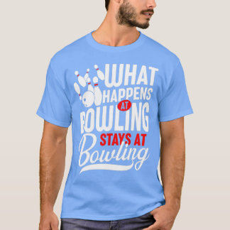 Camiseta Lo Que Pasa En Bowling Se Queda En T