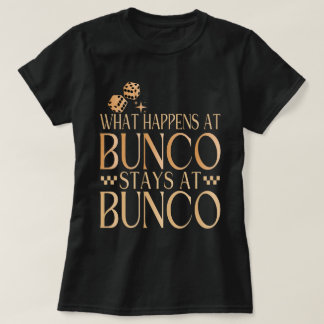 Camiseta Lo que pasa en Bunco se queda en Bunco Funny Bunco