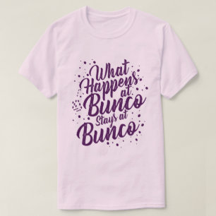 Camiseta Lo que pasa en Bunco se queda en Bunco Funny Bunco