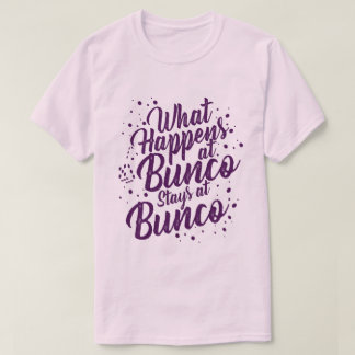 Camiseta Lo que pasa en Bunco se queda en Bunco Funny Bunco