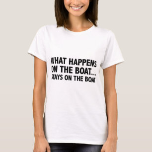 Camiseta Lo Que Pasa En El Barco... Se Queda En El Barco