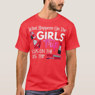 Camiseta Lo Que Pasa En El Viaje De Chicas Se Queda En La D