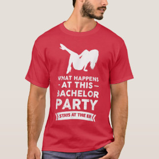 Camiseta Lo que pasa en esta fiesta de soltero se queda en 