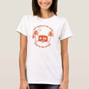 Camiseta Lo que pasa en la caravana se queda en la caravana