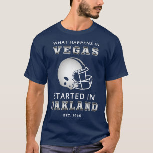 Camiseta Lo Que Pasa En Las Vegas Comenzó En Oakland II