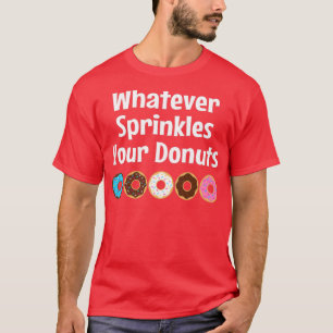 Camiseta Lo Que Sacuda Tus Donuts
